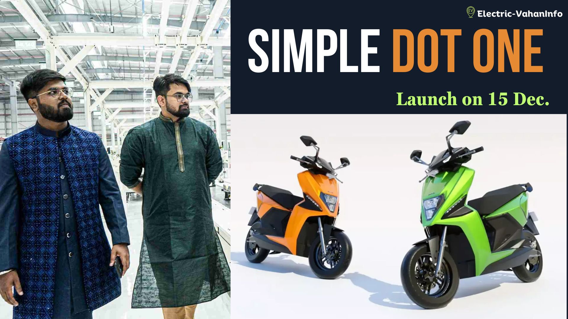 https://electric-vahaninfo.com/simple-dot-one-electric-scooter-to-launch-under-1-lakh-on-15-dec/