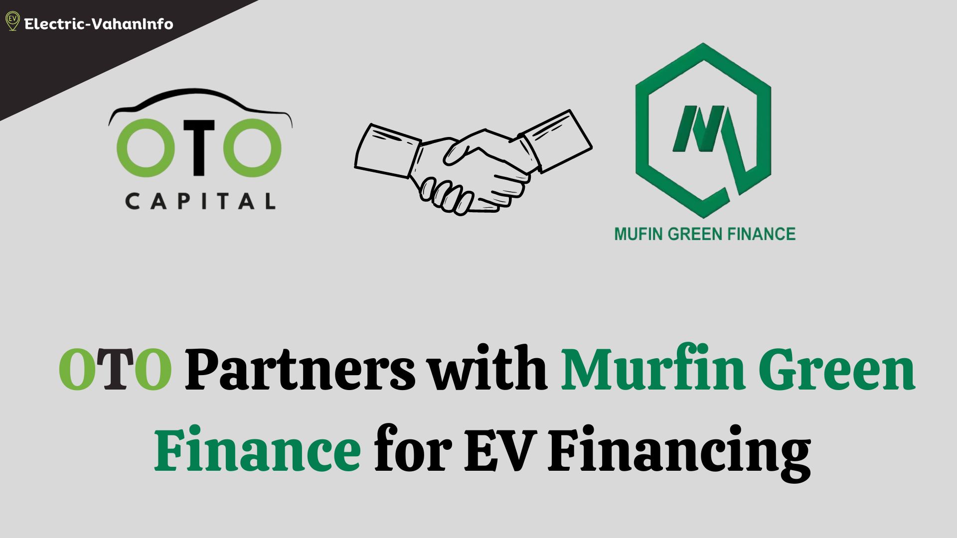 https://electric-vahaninfo.com/oto-partners-with-murfin-green-finance-for-ev-financing/